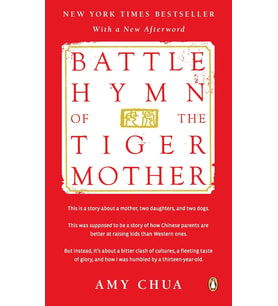 Battle Hymn Of The Tiger Mother