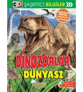 3D Şaşırtıcı Biiler - Dinozorlar Dünyası