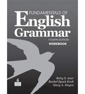 Fundamentals of English Grammar WORKBOOK with Answer Key 4th Ed.( Betty S. Azar )