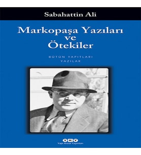 Markopaşa Yazıları ve Ötekiler