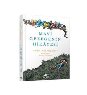 Mavi Gezegenin Hikayesi Ciltli Andri Snaer Magnason Pegasus Yayınları