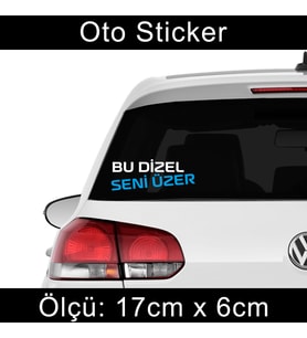 bu dizel seni üzer etiket sticker - 2 adet çıkartma araba motosiklet kask atv tablet pc buzdolabı otomobil bilgisayar uyumlu