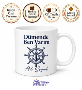 İsme Özel Dümende Ben Varım Yazılı Kupa Bardak Hediye Özel Tasarım