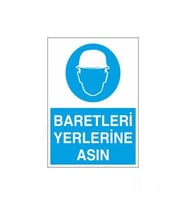 Baretleri Yerlerine Asın Uyarı Levhası 20x30cm (Karışık)