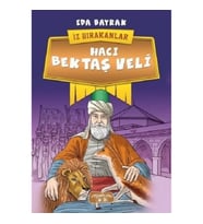 Hacı Bektaş Veli-İz Bırakanlar