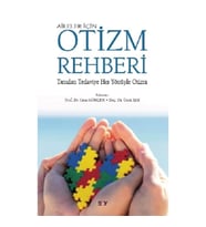 Aileler İçin Otizm Rehberi