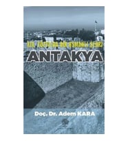 19. Yüzyılda Bir Osmanlı Şehri Antakya