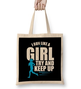 Cute I Run Like a Girl Try To Keep Up Women Runner Bez Çanta Uzun Saplı