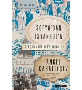 Sofya'dan İstanbul'a
