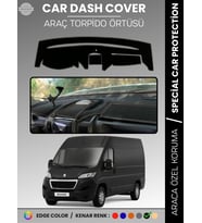 PEUGEOT BOXER (2017-2021) Torpido Örtüsü Panel Koruma Torpido Koruma Tam Uyum Kaymaz Özel Kesim