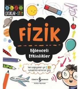 Fizik - Eğlenceli Etkinlikler
