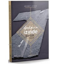 Efendimiz'in İzinde Günlük Hayat