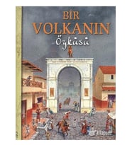 BİR VOLKANIN ÖYKÜSÜ - 1001 KİTAP