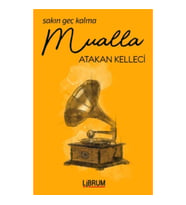 Sakın Geç Kalma Mualla