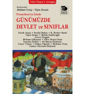 Prometheus'un İzinde Günümüzde Devlet ve Sınıflar