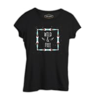 Wild and Free Siyah Kadın Tshirt