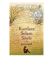 Kurtlara Selam Söyle