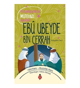 Ebu Ubeyde Bin Cerrah (ra)
