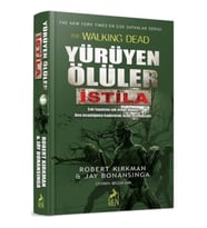 Yürüyen Ölüler-İstila
