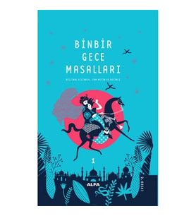 Binbir Gece Masalları -1 Tam Metin Resimli (Ciltli)