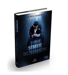 Şimdi Benimsin - Ciltli - Güneş Demirel