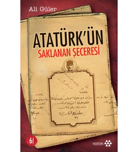 Atatürkün Saklanan Şeceresi