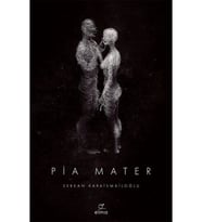 Pia Mater S.Karaismailoğlu Elma Yayın