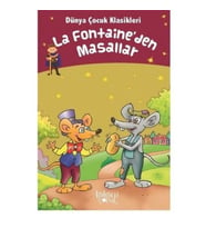 La Fontaineden Masallar - Dünya Çocuk Klasikleri
