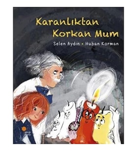 Karanlıktan Korkan Mum