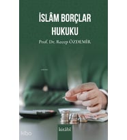 İslam Borçlar Hukuku Kitabi Yayınevi Recep Özdemir