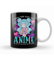 Funny People Who Don t Like Anime Aren t Real Kupa Bardak Porselen