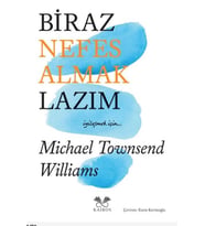 Biraz Nefes Almak Lazım