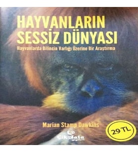 Hayvanların Sessiz Dünyası