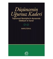 Düşüncenin Uğursuz Kaderi