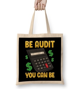 Be Audit You Can Be Funny Accountant Auditor Pun Bez Çanta Uzun Saplı