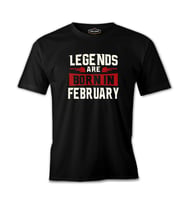 Legends Born in February Siyah Erkek Tshirt