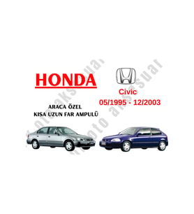 Honda Civic 05/1995 - 12/2003 Araca Özel Kısa-Uzun Far Ampulü