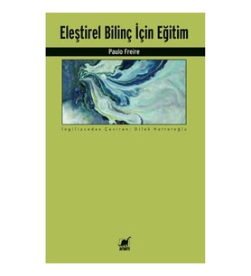 Eleştirel Bilinç İçin Eğitim