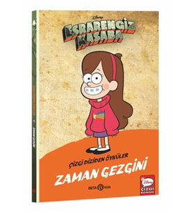 Esrarengiz Kasaba Çizgi Diziden Öyküler - Zaman Gezgini