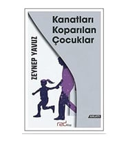 Kanatları Koparılan Çocuklar