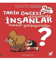 Tarih Öncesi Dönemde İnsanlar Nasıl Yaşıyordu? - 1 2 3 Başla Serisi
