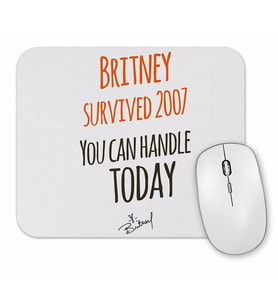 Britney  Survived  2007 Mouse Pad