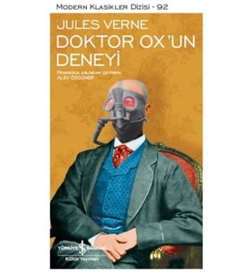 Doktor Ox'un Deneyi - Modern Klasikler Dizisi (Şömizli)