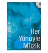 Porte Müzik Akademisi Her Yönüyle Müzik