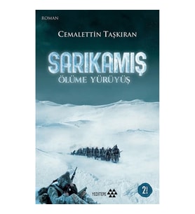 Sarıkamış Ölüme Yürüyüş