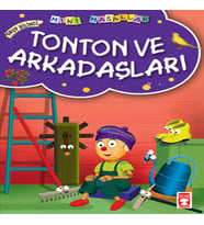 Tonton ve Arkadaşları / Mini Masallar