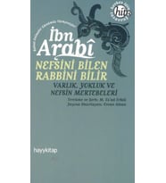 Nefsini Bilen Rabbini Bilir Varlık Yokluk ve Nefsin Mertebeleri