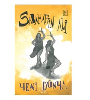 YENİ DÜNYA / SABAHATTİN ALİ
