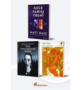Gece Yarısı Treni/Matt Haig - Sıfır Noktasındaki Kadın/Neval El Saddavi - Üvey Ana/Aka Gündüz