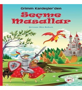Grimm Kardeşler’den Seçme Masallar